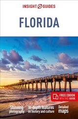 Insight Guides Florida (Travel Guide with Free eBook) 15th Revised edition цена и информация | Путеводители, путешествия | kaup24.ee