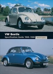 VW Beetle Specification Guide 1968-1980 hind ja info | Reisiraamatud, reisijuhid | kaup24.ee