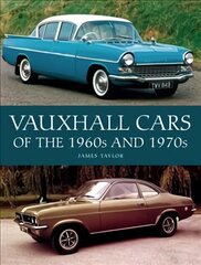 Vauxhall Cars of the 1960s and 1970s цена и информация | Путеводители, путешествия | kaup24.ee