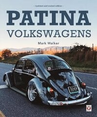 Patina Volkswagens: Updated and revised edition New edition цена и информация | Путеводители, путешествия | kaup24.ee