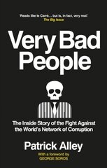 Very Bad People: The Inside Story of the Fight Against the World's Network of Corruption цена и информация | Рассказы, новеллы | kaup24.ee