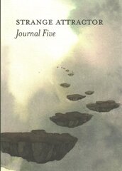 Strange Attractor Journal Five , Volume 5 цена и информация | Рассказы, новеллы | kaup24.ee