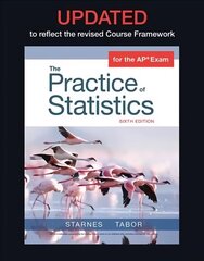 Updated Version of The Practice of Statistics for the APA Course (Student Edition) 6th ed. 2020 цена и информация | Книги по экономике | kaup24.ee