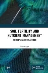 Soil Fertility and Nutrient Management: Principles and Practices цена и информация | Книги по экономике | kaup24.ee