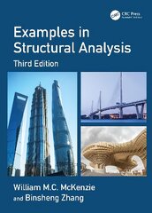 Examples in Structural Analysis 3rd edition hind ja info | Laste õpikud | kaup24.ee