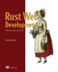 Rust Web Development цена и информация | Книги по экономике | kaup24.ee