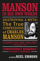 Manson in His Own Words Main - Print on Demand hind ja info | Elulooraamatud, biograafiad, memuaarid | kaup24.ee