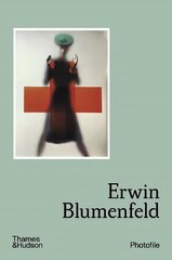 Erwin Blumenfeld hind ja info | Fotograafia raamatud | kaup24.ee