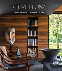 Steve Leung: Designing Asia and Beyond цена и информация | Книги по архитектуре | kaup24.ee