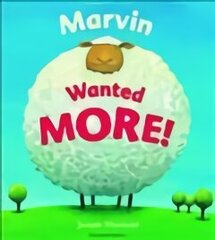 Marvin Wanted More! re-issue цена и информация | Книги для малышей | kaup24.ee