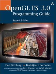 OpenGL ES 3.0 Programming Guide 2nd edition hind ja info | Majandusalased raamatud | kaup24.ee