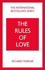 Rules of Love, The: A Personal Code for Happier, More Fulfilling Relationships 4th edition hind ja info | Eneseabiraamatud | kaup24.ee