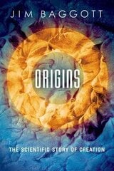 Origins: The Scientific Story of Creation hind ja info | Majandusalased raamatud | kaup24.ee