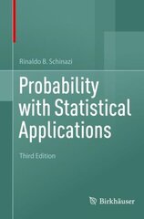 Probability with Statistical Applications 3rd ed. 2022 цена и информация | Книги по экономике | kaup24.ee