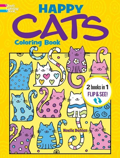 Happy Cats Coloring Book/Happy Cats Color by Number: 2 Books in 1/Flip and See! цена и информация | Väikelaste raamatud | kaup24.ee