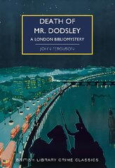 Death of Mr Dodsley: A London Bibliomystery hind ja info | Fantaasia, müstika | kaup24.ee