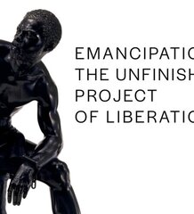 Emancipation: The Unfinished Project of Liberation цена и информация | Книги об искусстве | kaup24.ee