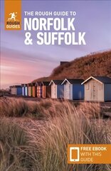 Rough Guide to Norfolk & Suffolk (Travel Guide with Free eBook) 4th Revised edition hind ja info | Reisiraamatud, reisijuhid | kaup24.ee