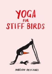 Yoga for Stiff Birds hind ja info | Eneseabiraamatud | kaup24.ee