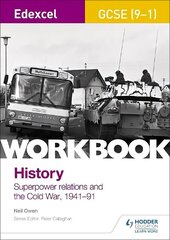 Edexcel GCSE (9-1) History Workbook: Superpower relations and the Cold War, 1941-91 hind ja info | Laste õpikud | kaup24.ee