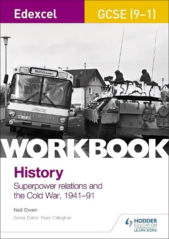 Edexcel GCSE (9-1) History Workbook: Superpower relations and the Cold War, 1941-91 hind ja info | Laste õpikud | kaup24.ee