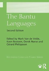 Bantu Languages 2nd edition цена и информация | Энциклопедии, справочники | kaup24.ee