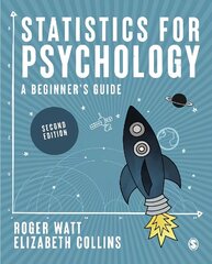 Statistics for Psychology: A Beginner's Guide 2nd Revised edition цена и информация | Книги по социальным наукам | kaup24.ee