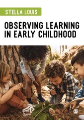 Observing Learning in Early Childhood hind ja info | Ühiskonnateemalised raamatud | kaup24.ee