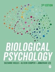 Biological Psychology 3rd Revised edition hind ja info | Ühiskonnateemalised raamatud | kaup24.ee