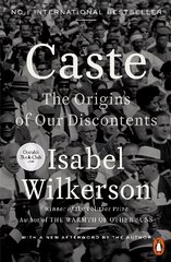 Caste: The International Bestseller hind ja info | Ühiskonnateemalised raamatud | kaup24.ee