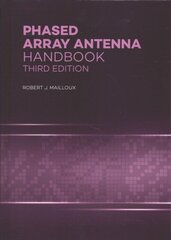 Phased Array Antenna Handbook 3rd New edition hind ja info | Ühiskonnateemalised raamatud | kaup24.ee