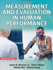 Measurement and Evaluation in Human Performance Sixth Edition цена и информация | Энциклопедии, справочники | kaup24.ee