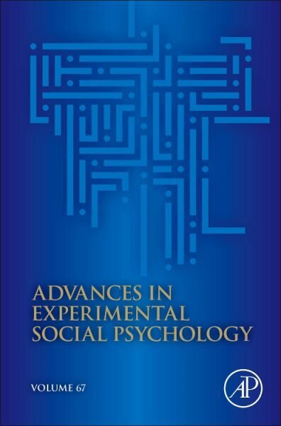 Advances in Experimental Social Psychology, Volume 67 hind ja info | Ühiskonnateemalised raamatud | kaup24.ee