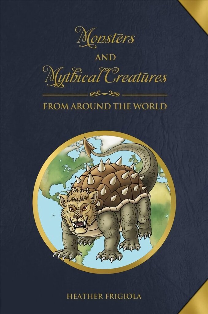 Monsters and Mythical Creatures from around the World hind ja info | Ühiskonnateemalised raamatud | kaup24.ee