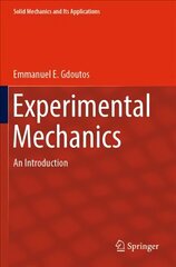 Experimental Mechanics: An Introduction 1st ed. 2022 hind ja info | Entsüklopeediad, teatmeteosed | kaup24.ee