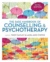 SAGE Handbook of Counselling and Psychotherapy 5th Revised edition цена и информация | Книги по социальным наукам | kaup24.ee