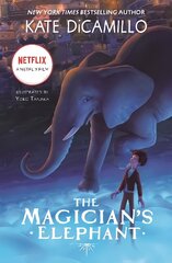 Magician's Elephant Movie tie-in цена и информация | Книги для подростков и молодежи | kaup24.ee