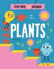 Step Into Science: Plants цена и информация | Книги для подростков и молодежи | kaup24.ee