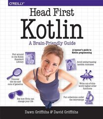 Head First Kotlin: A Brain-Friendly Guide цена и информация | Книги по экономике | kaup24.ee