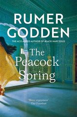 Peacock Spring: The classic historical novel from the acclaimed author of Black Narcissus hind ja info | Noortekirjandus | kaup24.ee