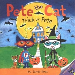 Pete the Cat: Trick or Pete: A Halloween Book for Kids цена и информация | Книги для подростков и молодежи | kaup24.ee