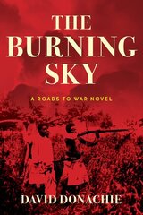 Burning Sky: A Roads to War Novel hind ja info | Fantaasia, müstika | kaup24.ee