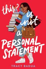 This Is Not a Personal Statement hind ja info | Noortekirjandus | kaup24.ee