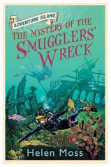 Adventure Island: The Mystery of the Smugglers' Wreck: Book 9 hind ja info | Noortekirjandus | kaup24.ee