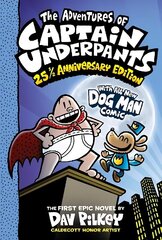 Adventures of Captain Underpants: 25th Anniversary Edition hind ja info | Noortekirjandus | kaup24.ee