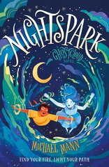 Nightspark: A Ghostcloud Novel цена и информация | Книги для подростков и молодежи | kaup24.ee