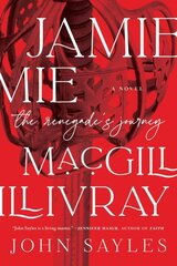 Jamie Macgillivray: A Renegade's Journey цена и информация | Фантастика, фэнтези | kaup24.ee