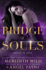 Bridge of Souls: Blood of Zeus: Book Four hind ja info | Fantaasia, müstika | kaup24.ee