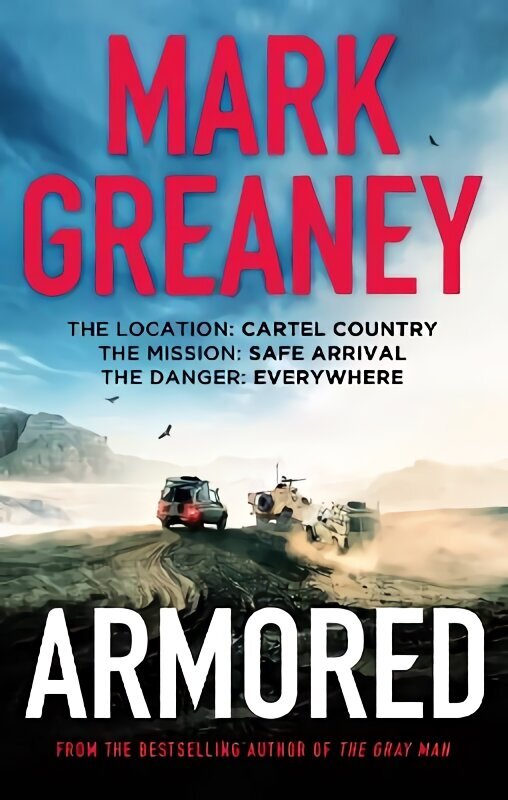 Armored: The thrilling new action series from the author of The Gray Man цена и информация | Fantaasia, müstika | kaup24.ee