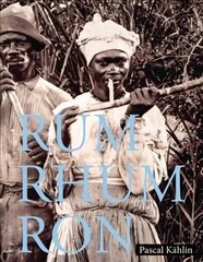 Rum - Rhum - Ron цена и информация | Книги рецептов | kaup24.ee